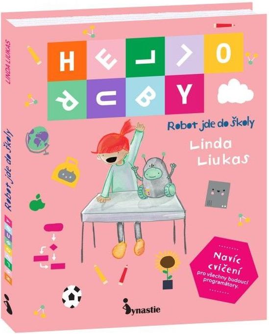 Hello Ruby - Robot jde do školy - Linda Liukas
