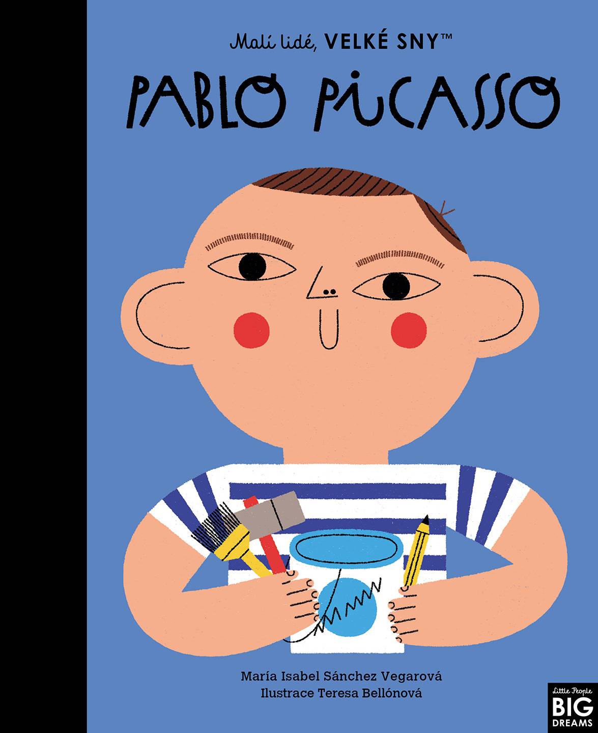 Levně Malí lidé, velké sny - Pablo Picasso - Maria Isabel Sánchez Vegara